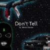 Don't Tell - Single