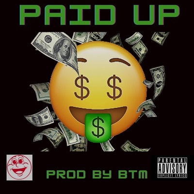 Paid Up (feat. Harlemhollyhood) - Single