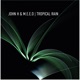 Tropical Rain Single