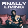 Finally Living