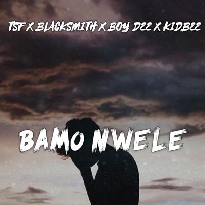 Bamo Nwele (feat. Blacksmith, Boy Dee & Kidbee) - Single