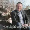 Een Liefde Zoals Jij