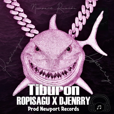 Tiburón (feat. Djenrry) - Single