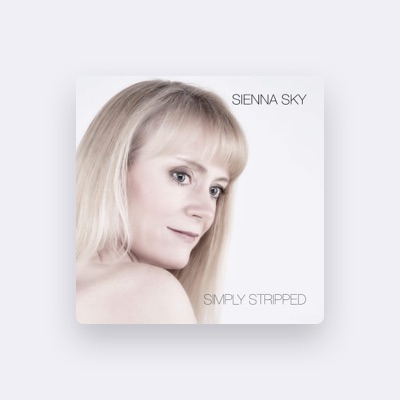 Listen to Sienna Sky, watch music videos, read bio, see tour dates & more!