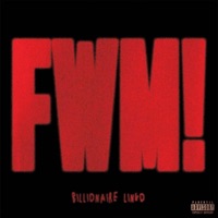 Fwm! - Single - Billionaire Lingo