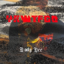 Die Trying Booly Dee