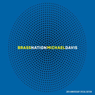 Brass Nation (20th Anniversary Special Edition)