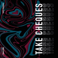 Take Cheques - Single - Samstone