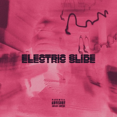 Electric Slide (feat. OTM Velvyta) - Single