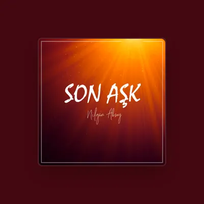 Listen to Nilgün Aksoy, watch music videos, read bio, see tour dates & more!