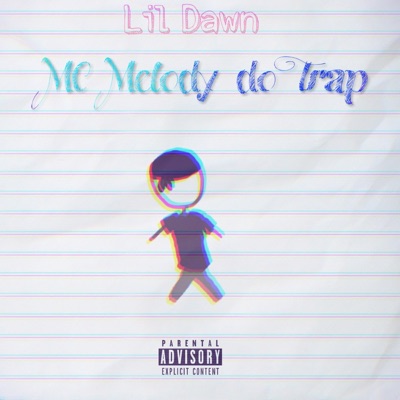 Mc Melody do Trap - Single