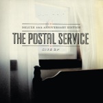 The Postal Service - The District Sleeps Alone Tonight