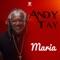 Maria (Jazz Version) - Andy Tay lyrics