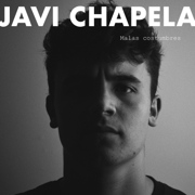 Malas Costumbres - EP - Javi Chapela