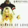 Mirror of Love (2 Fabiola Radio Mix)