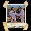 Your Love - Single