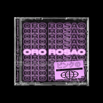 Oro Rosao (feat. Dripnato, Flysebv & Mvrtin808) - Single