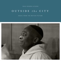 Outside the City (Original Motion Picture Soundtrack) - Dave Hendra & Eikon