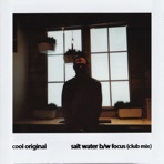 Salt Water B/W Focus (Club Mix) - Single