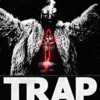 Trap (feat. Lil Baby) - Single, 2019