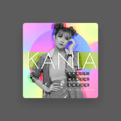 Listen to Kania, watch music videos, read bio, see tour dates & more!