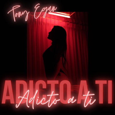 Adicto a ti - Single