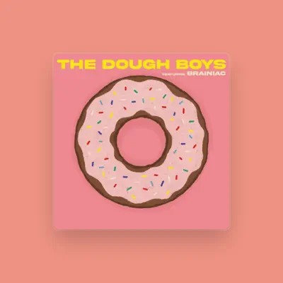 Listen to The Dough Boys, watch music videos, read bio, see tour dates & more!