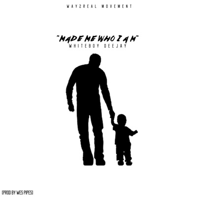 Made Me Who I Am - Single