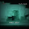 Knee Deep (feat. Phillip Benjamin) - Single