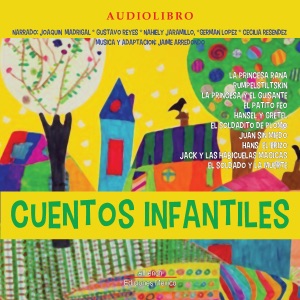 Cuentos infantiles [Children's Stories] (Unabridged)