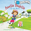 Amelia Bedelia on the Move - Herman Parish