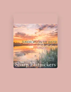 Listen to The Sharp Flatpickers, watch music videos, read bio, see tour dates & more!