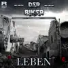 Der Biker - Leben