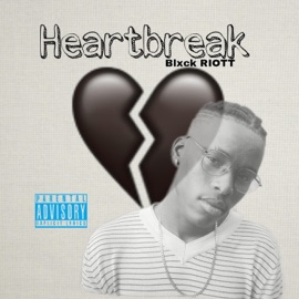 Heartbreak Blxck RIOTT