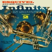 Esquivel - Lullaby Of Birdland