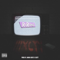 ReRuns - Single - IIIXCTY