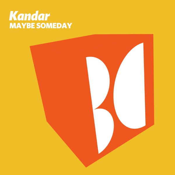 Maybe Someday - Single