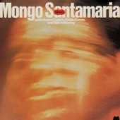 Mongo Santamaría - Dot, Dot, Dot