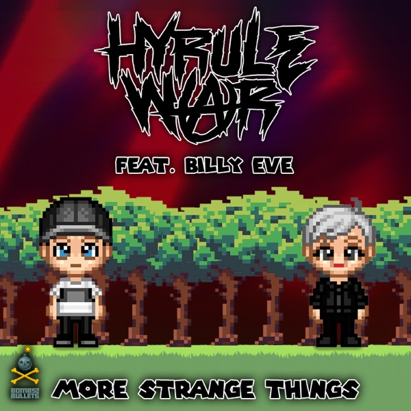 More Strange Things (feat. Billy Eve) - Single