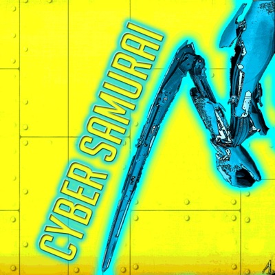 Cyber Samurai (feat. Mark Cooper & Eskelater) - Single