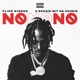 No No No feat A Boogie wit da Hoodie Single