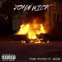 John Wick (feat. Nizze) - Single - Pana Matrix