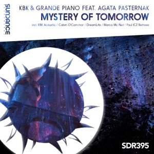Mystery of Tomorrow (Remixed) [feat. Agata Pasternak]
