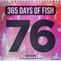 Undefeated (feat. EllisInThe810, Figure 8 & YN Tyr33) - Single - The Antelope Fishermen