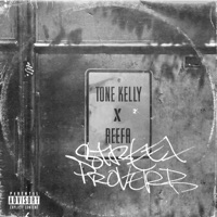 Street Proverb - Single - Tone Kelly