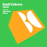 Orion (Julian Nates Remix) — Santi Cebrero
