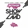 Swanky Tunes, DVBBS & Eitro - We Know