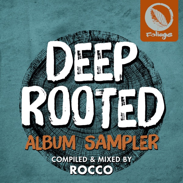 Deep Rooted (Rocco Sampler) - Single