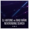 Neverending Search (Wendel Kos Remix) - DJ Antoine & Mad Mark lyrics