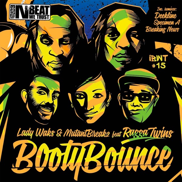 Booty Bounce (feat. Ragga Twins) - EP - Lady Waks & Mutantbreakz